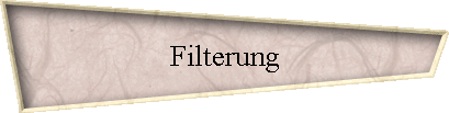 Filterung